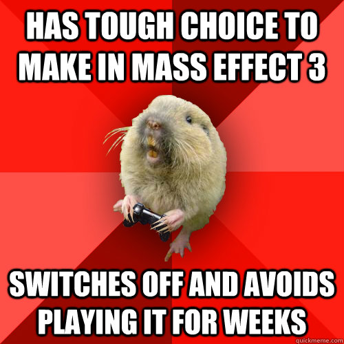 Has tough choice to make in mass effect 3 switches off and avoids playing it for weeks  Gaming Gopher