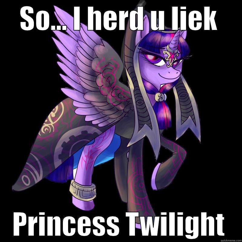 Twilight Princess - SO... I HERD U LIEK PRINCESS TWILIGHT Misc