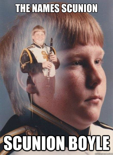 The names Scunion Scunion Boyle - The names Scunion Scunion Boyle  PTSD Clarinet Boy