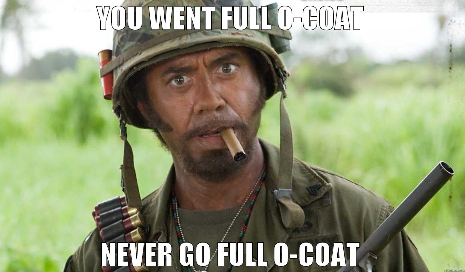 Snow day in the military - YOU WENT FULL O-COAT NEVER GO FULL O-COAT Misc