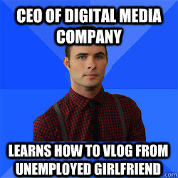 CEO of Digital Media Company Learns how to vlog from unemployed girlfriend - CEO of Digital Media Company Learns how to vlog from unemployed girlfriend  Socially Awkward Darcy