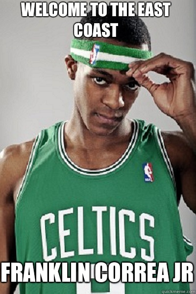 Welcome to the East coast Franklin correa jr - Welcome to the East coast Franklin correa jr  Rajon Rondo with a long face