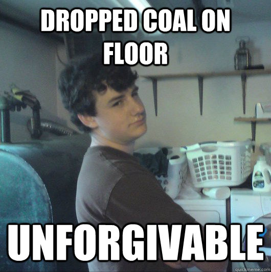 Dropped Coal on Floor unforgivable  Hookah Sid