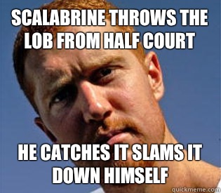 Scalabrine throws the lob from half court He catches it slams it down himself  