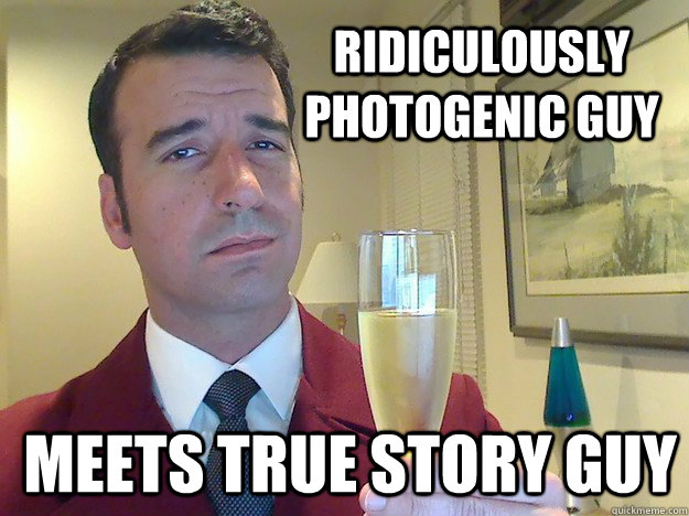 Ridiculously photogenic guy Meets true story guy  Fabulous Divorced Guy