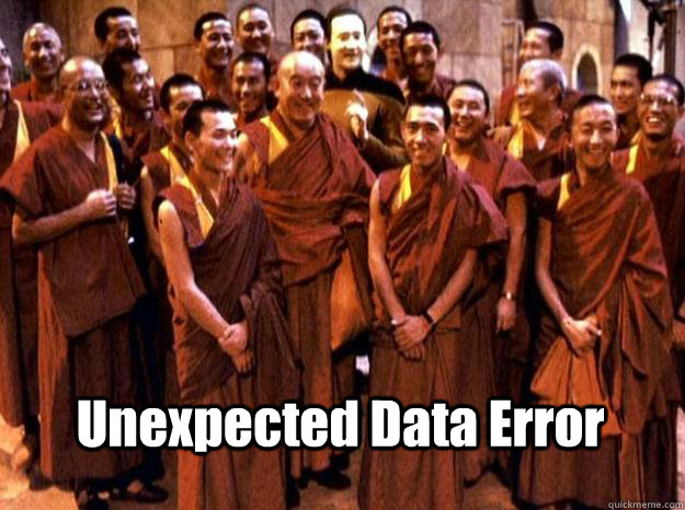 Unexpected Data Error - Unexpected Data Error  Unexpected Data Error