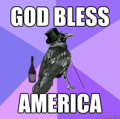 God bless america - God bless america  Rich Raven