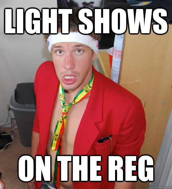 light shows on the reg - light shows on the reg  College Hipster Brett