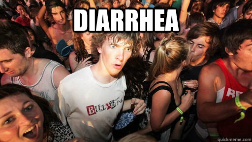 diarrhea  - diarrhea   Sudden Clarity Clarence