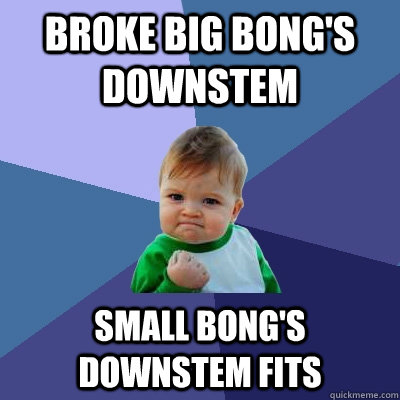 Broke Big bong's downstem Small bong's downstem fits - Broke Big bong's downstem Small bong's downstem fits  Misc