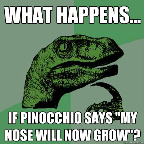 what happens... if pinocchio says 