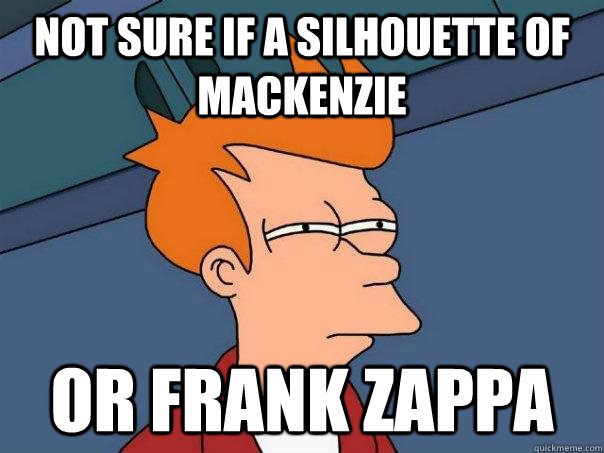 Not sure if a silhouette of Mackenzie Or Frank Zappa  Futurama Fry