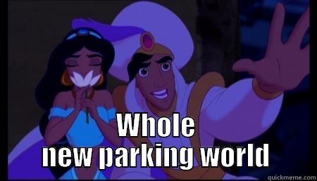 Aladdin parking -  WHOLE NEW PARKING WORLD Misc