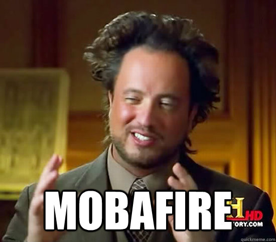  Mobafire  Ancient Aliens