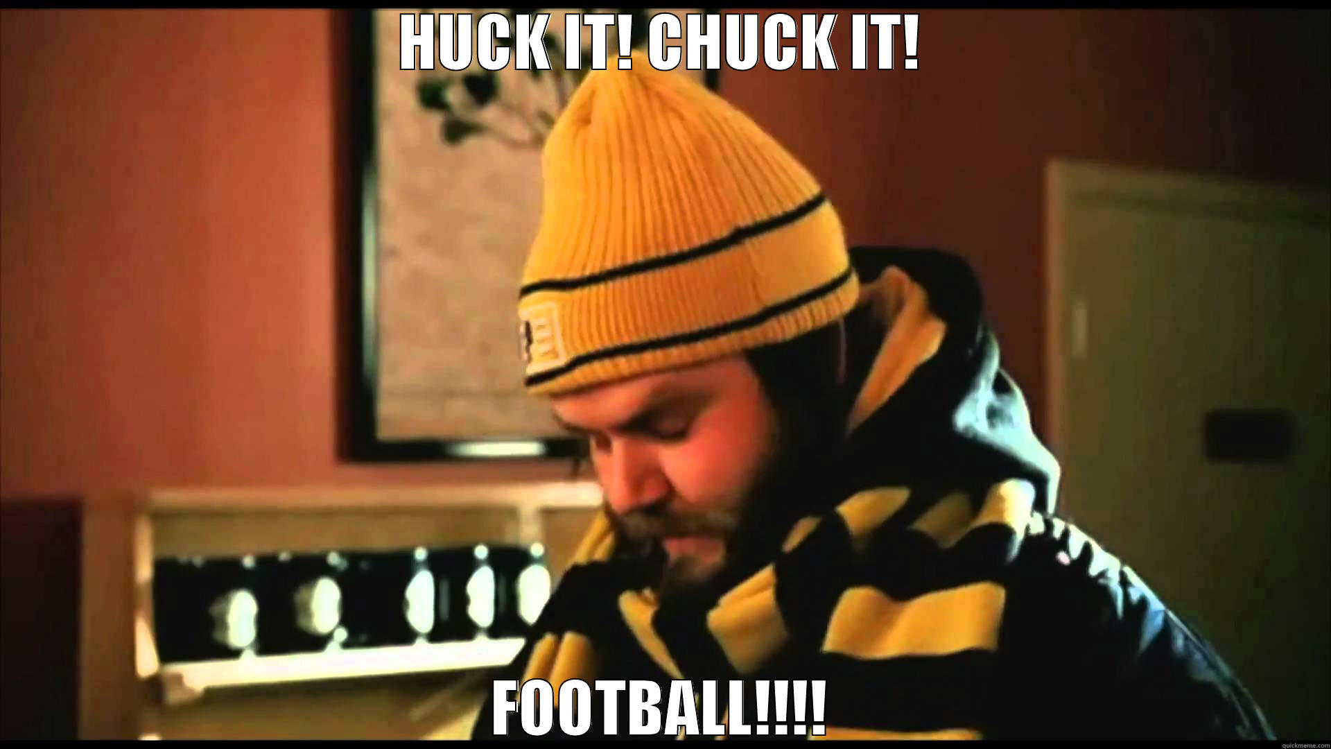 Huck It - HUCK IT! CHUCK IT! FOOTBALL!!!! Misc