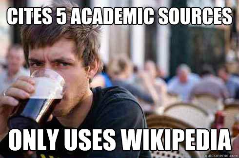 Cites 5 Academic Sources Only uses Wikipedia - Cites 5 Academic Sources Only uses Wikipedia  Lazy College Senior