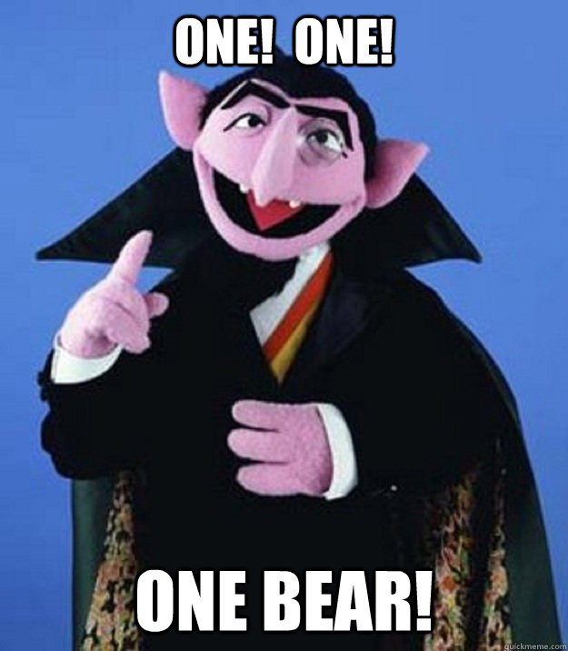 One!  One! One bear! - One!  One! One bear!  Counting Hobbits