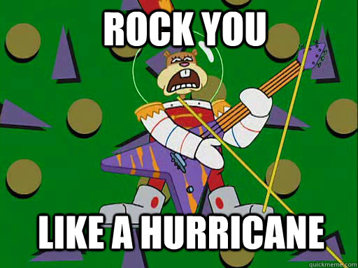 Rock You  Like A Hurricane  