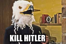  kill hitler  One-up America