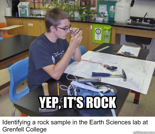 YEP, IT'S ROCK - YEP, IT'S ROCK  GEOLOGIST