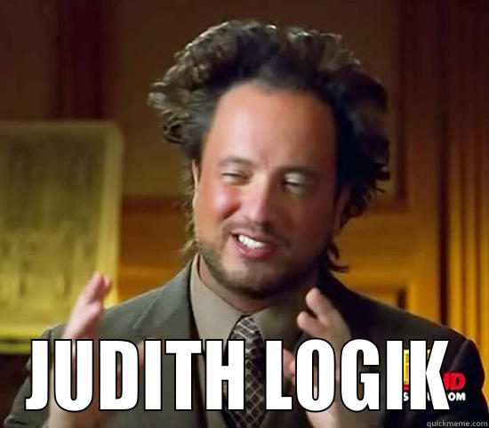  JUDITH LOGIK Ancient Aliens