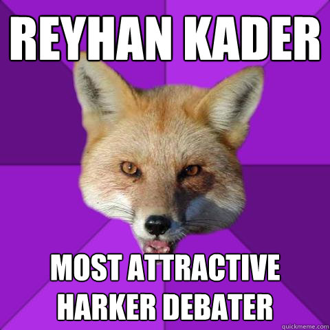 REYHAN KADER MOST ATTRACTIVE HARKER DEBATER  Forensics Fox