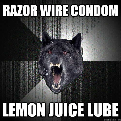 Razor Wire condom Lemon juice lube - Razor Wire condom Lemon juice lube  Insanity Wolf