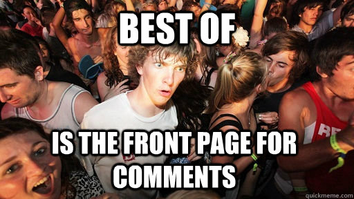 best of is the front page for comments  Sudden Clarity Clarence