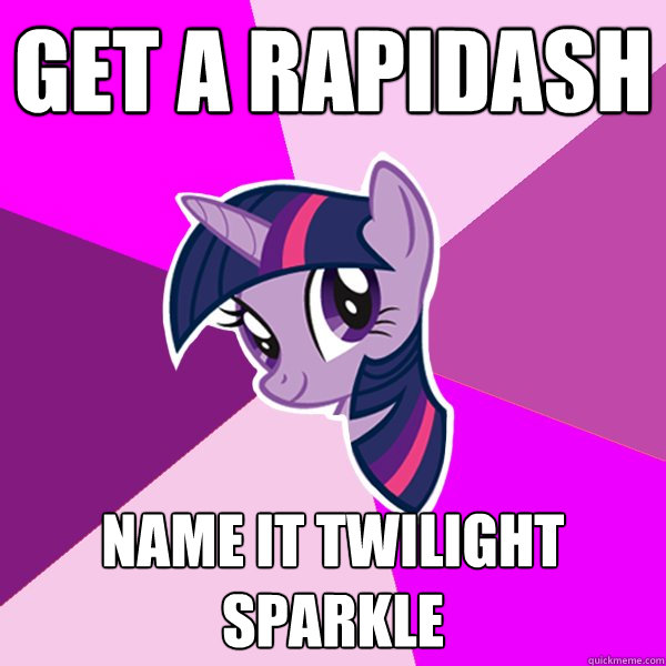 Get a rapidash name it twilight sparkle  Twilight Sparkle