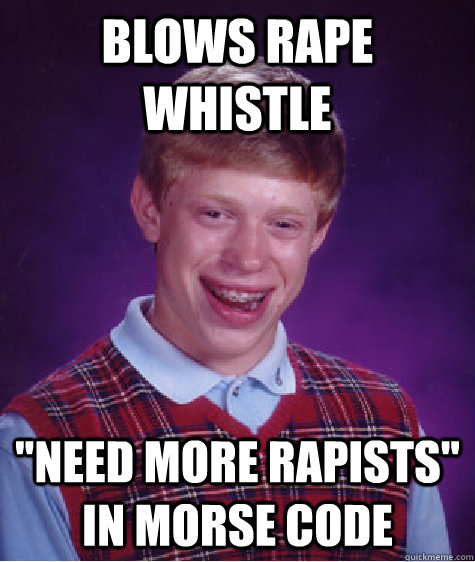 blows rape whistle 