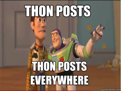 Thon posts thon posts everywhere  woody and buzz