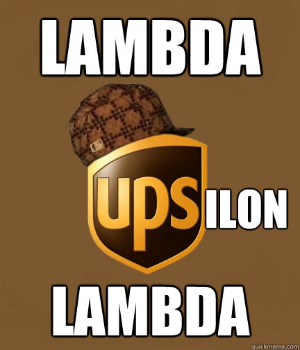 LAMBDA ilon lambda - LAMBDA ilon lambda  Scumbag UPS