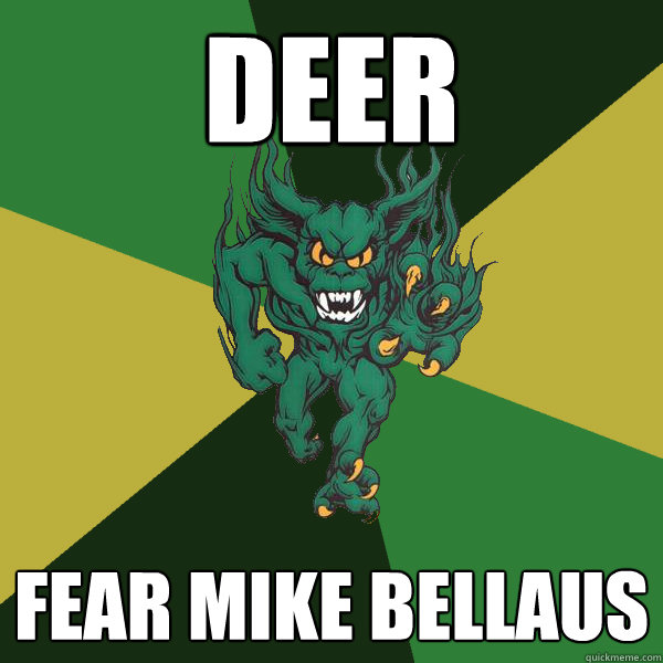 deer fear mike bellaus - deer fear mike bellaus  Green Terror