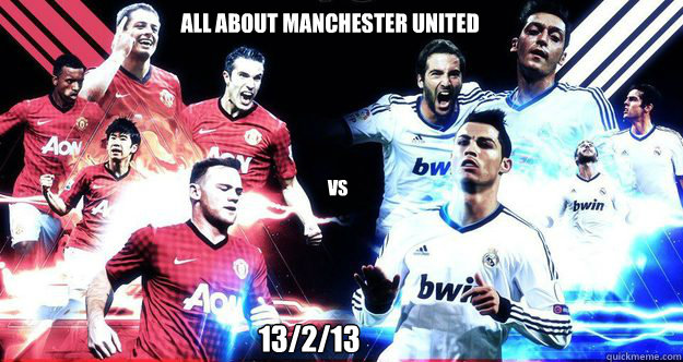 All ABOUT MANCHESTER UNITED VS 13/2/13  YOYO