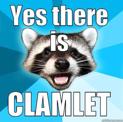 YES THERE IS CLAMLET Lame Pun Coon