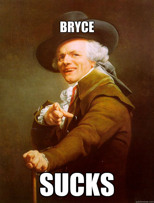 BRYCE SUCKS Caption 3 goes here Caption 4 goes here - BRYCE SUCKS Caption 3 goes here Caption 4 goes here  Joseph Ducreux