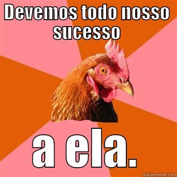 Lancheria Pão com Ovo - DEVEMOS TODO NOSSO SUCESSO A ELA. Anti-Joke Chicken