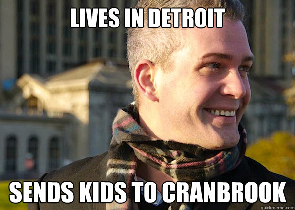 Lives in Detroit Sends kids to Cranbrook Caption 3 goes here  White Entrepreneurial Guy