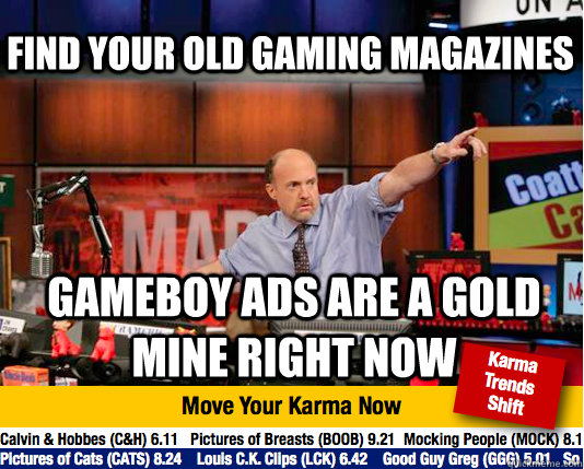 Find your old gaming magazines Gameboy ads are a gold mine right now  Mad Karma with Jim Cramer