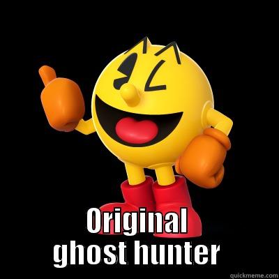  ORIGINAL GHOST HUNTER Misc