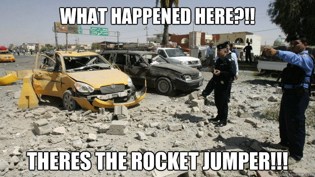 What happened here?!! Theres the rocket jumper!!! - What happened here?!! Theres the rocket jumper!!!  Rocket Jump Real life