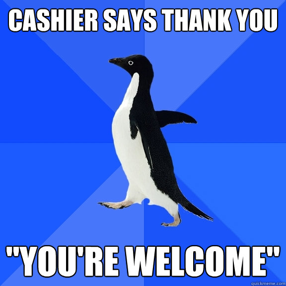 Cashier says thank you 