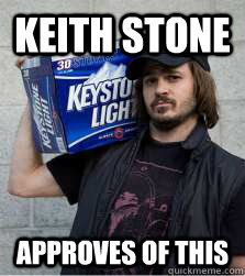 Keith Stone approves of this  