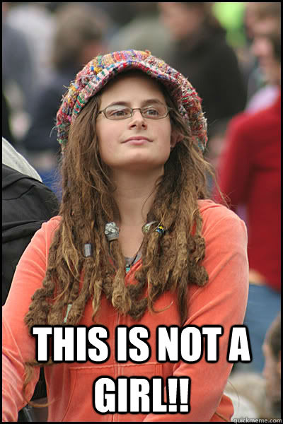  this is not a girl!!  College Liberal