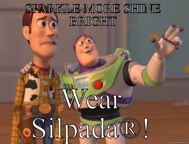 DREAM BIG - SPARKLE MORE SHINE BRIGHT WEAR SILPADA®! Toy Story