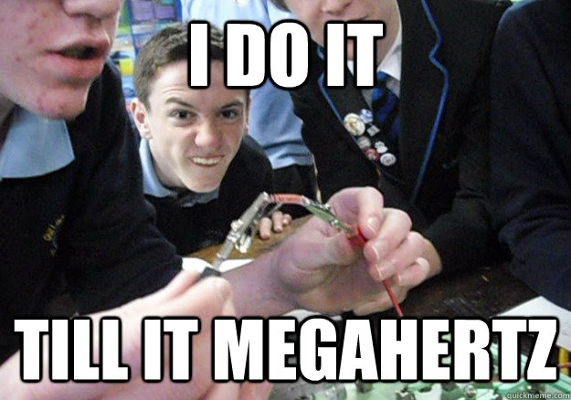 I do it Till it megahertz  