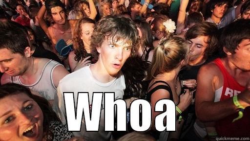  WHOA Sudden Clarity Clarence