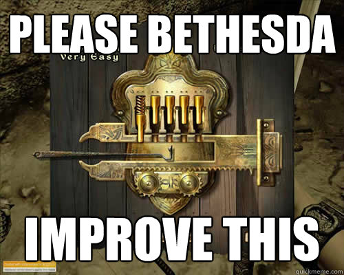 Please Bethesda Improve this   Oblivion lock picking