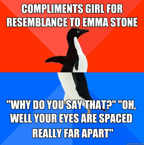 Compliments girl for resemblance to emma Stone 