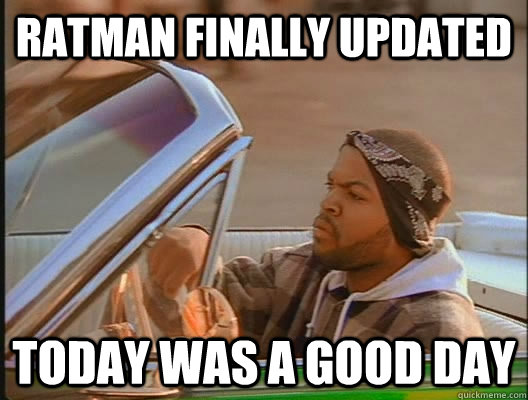 Ratman Finally Updated Today was a good day  today was a good day